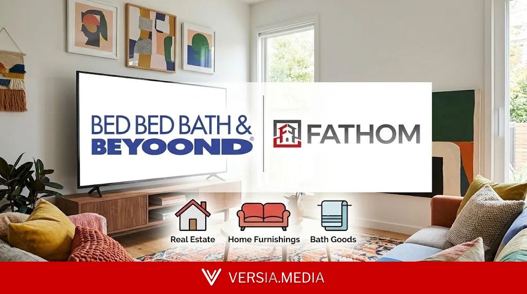Fathom agents briefed on Bed Bath & Beyond acquisition plan